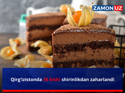 Qirg‘izistonda 35 kishi shirinlikdan zaharlandi