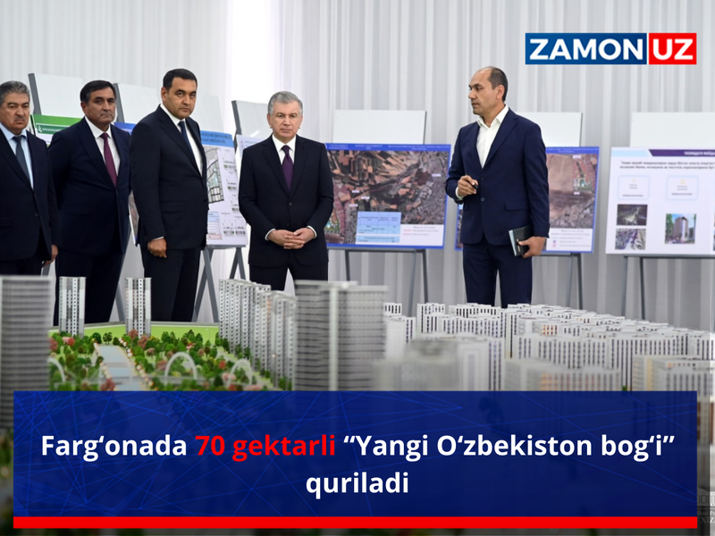 Farg‘onada 70 gektarli “Yangi O‘zbekiston bog‘i” quriladi