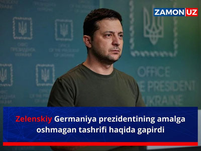 Zelenskiy Germaniya prezidentining amalga oshmagan tashrifi haqida gapirdi