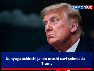 Dunyoga uchinchi jahon urushi xavf solmoqda—Tramp