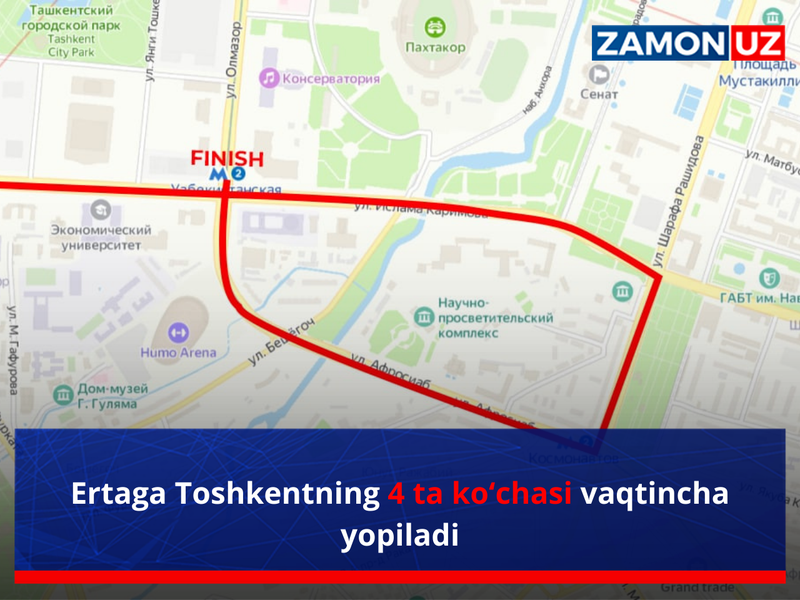 Ertaga Toshkentning 4 ta ko‘chasi vaqtincha yopiladi