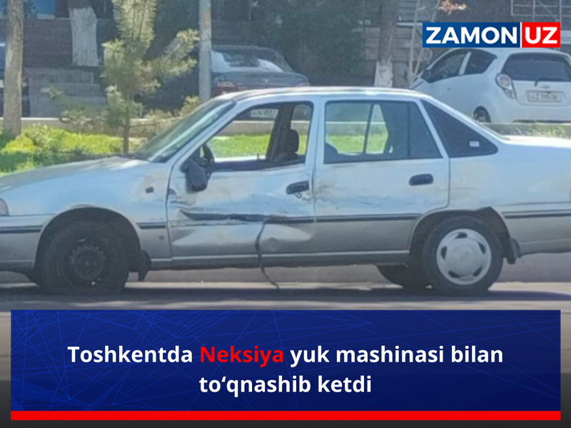 Toshkentda Neksiya yuk mashinasi bilan to‘qnashib ketdi