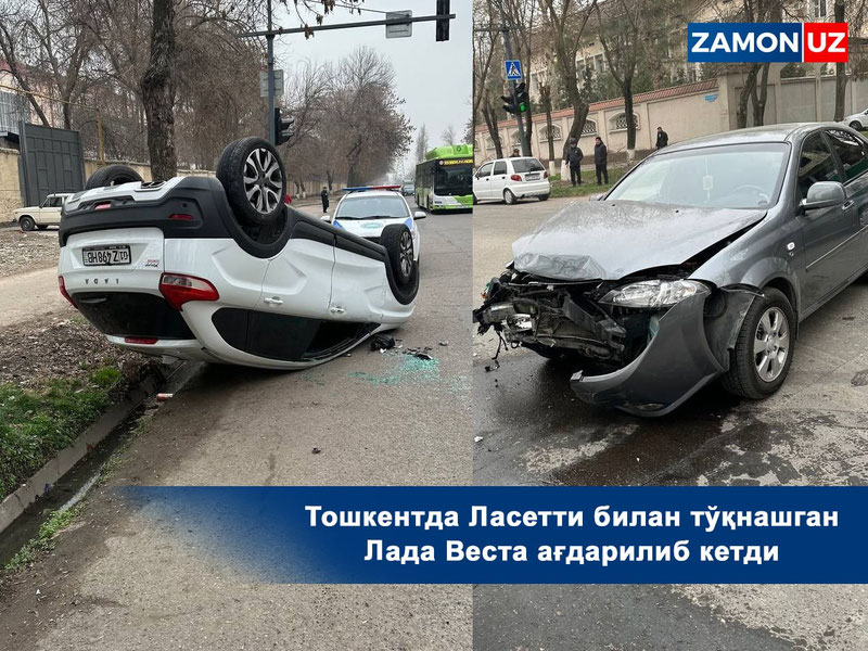 Toshkentda Lacetti bilan to‘qnashgan Lada Vesta ag‘darilib ketdi