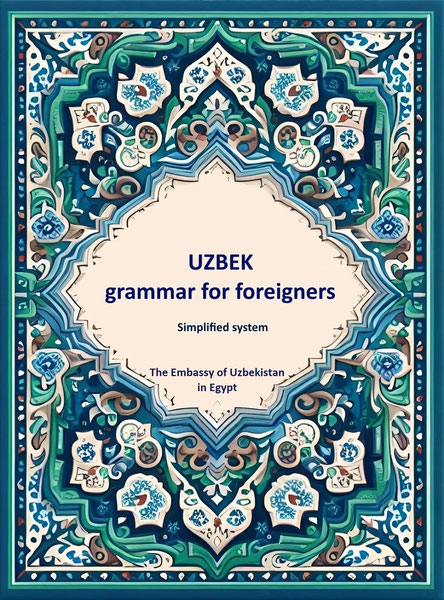 Ilk bor ingliz tilida O‘zbek tili grammatikasi darsligi yaratildi